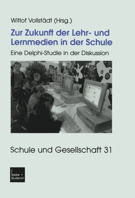 Witlof Vollstadt - Zur Zukunft der Lehr- und Lernmedien in der Schule, E-bok