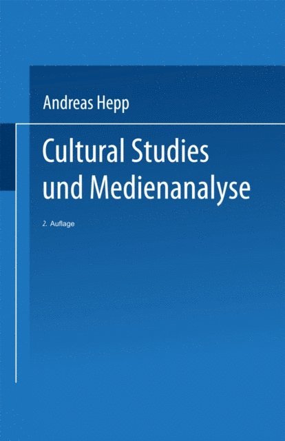 Andreas Hepp - Cultural Studies und Medienanalyse, E-bok