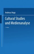 Cultural Studies und Medienanalyse