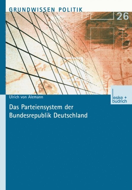Ulrich von Alemann - Das Parteiensystem der Bundesrepublik Deutschland, E-bok