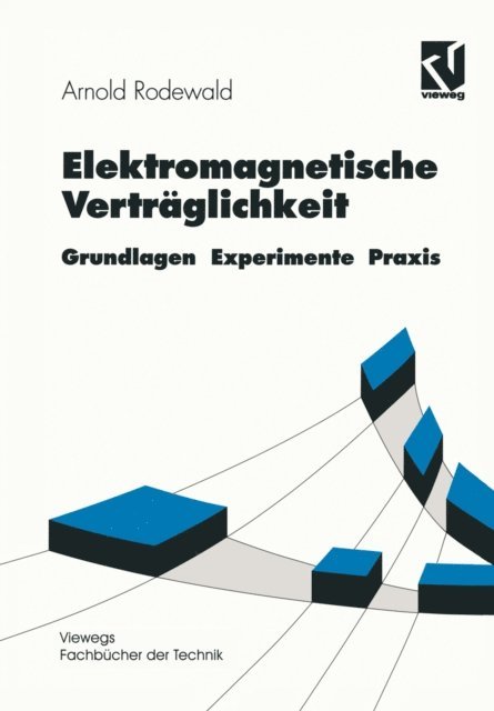 Arnold Rodewald - Elektromagnetische Verträglichkeit, E-bok