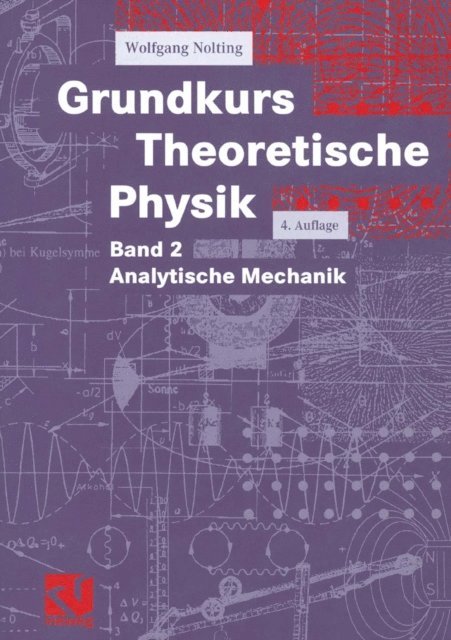 Wolfgang Nolting - Grundkurs Theoretische Physik, E-bok