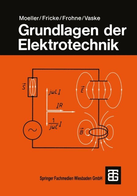 Moeller - Grundlagen der Elektrotechnik, E-bok
