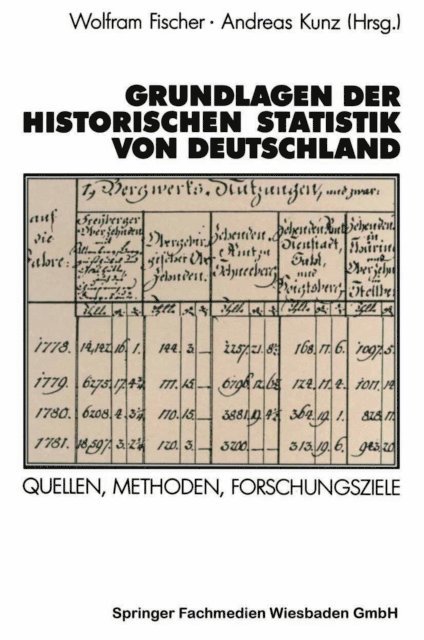 Andreas Kunz, Wolfram Fischer - Grundlagen der Historischen Statistik von Deutschland, E-bok