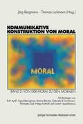 Kommunikative Konstruktion von Moral