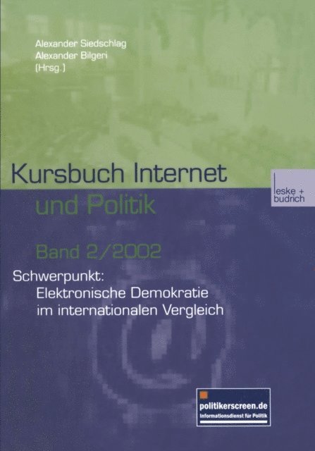 Alexander Bilgeri, Alexander Siedschlag - Kursbuch Internet und Politik, E-bok