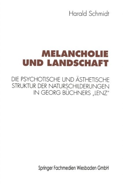 Harald Schmidt - Melancholie und Landschaft, E-bok