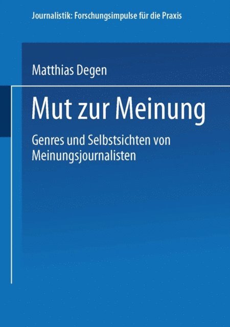 Matthias Degen - Mut zur Meinung, E-bok