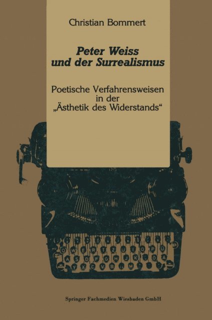 Christian Bommert - Peter Weiss und der Surrealismus, E-bok