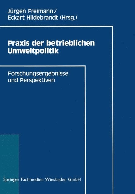 Eckart Hildebrandt - Praxis der betrieblichen Umweltpolitik, E-bok