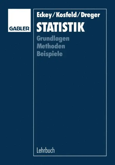 Christian Dreger, Reinhold Kosfeld, Hans Friedrich Eckey - Statistik, E-bok. Tillgänglighet: Lägg i varukorg