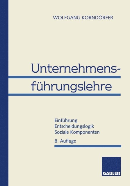 Wolfgang Korndorfer - Unternehmensführungslehre, E-bok
