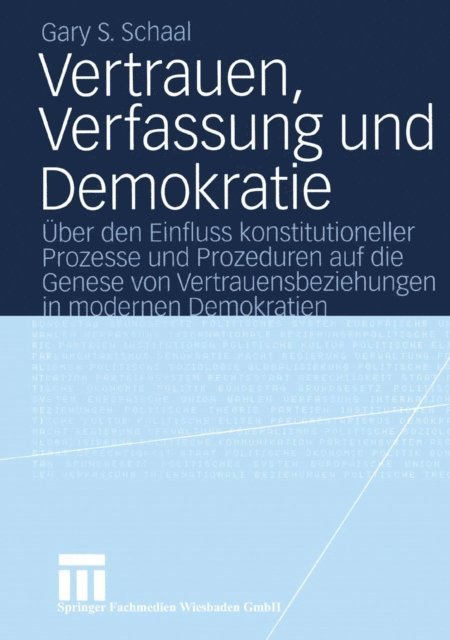 Gary S. Schaal - Vertrauen, Verfassung und Demokratie, E-bok
