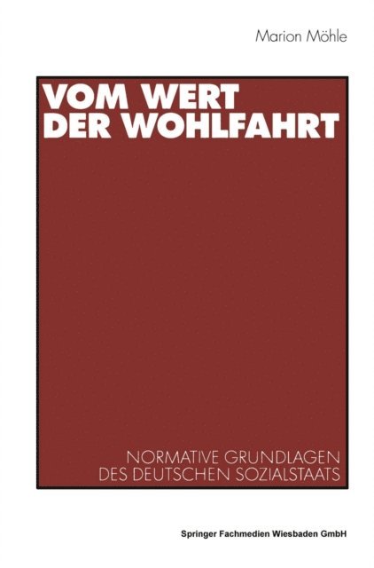 Marion Mohle - Vom Wert der Wohlfahrt, E-bok