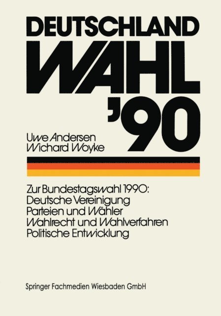 Wichard Woyke, Uwe Andersen - Deutschland Wahl ’90, E-bok