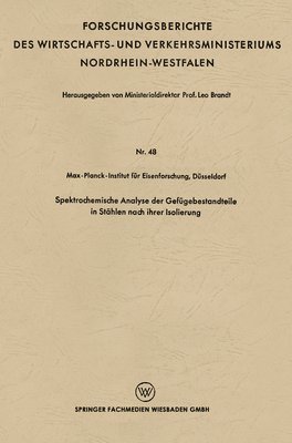Leo Brandt - Spektrochemische Analyse der Gefügebestandteile in Stählen nach ihrer Isolierung, Häftad. Tillgänglighet: Lägg i varukorg
