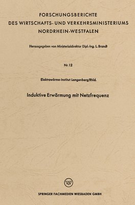 Leo Brandt - Induktive Erwärmung mit Netzfrequenz, Häftad. Tillgänglighet: Lägg i varukorg