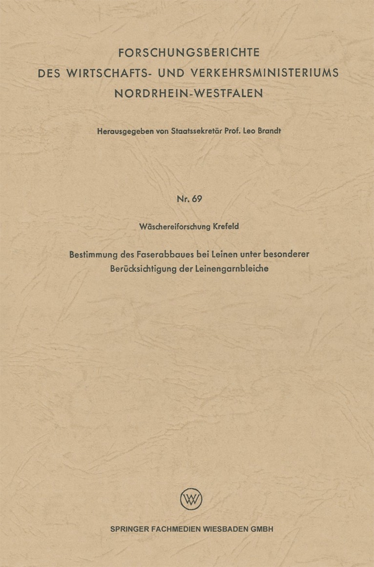 Leo Brandt - Bestimmung des Faserabbaues bei Leinen unter besonderer Berücksichtigung der Leinengarnbleiche, Häftad. Tillgänglighet: Lägg i varukorg