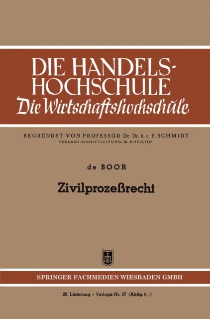 Hans Otto de Boor - Zivilprozessrecht, E-bok