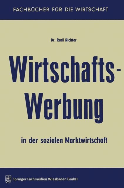 Rudi Richter - Wirtschaftswerbung in der sozialen Marktwirtschaft, E-bok