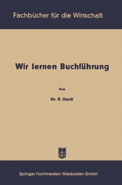 Reinhold Hardt - Wir lernen Buchführung, E-bok