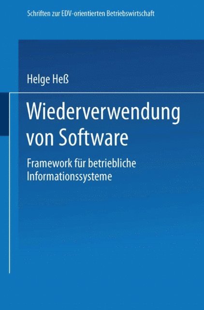 Helge Hess - Wiederverwendung von Software, E-bok