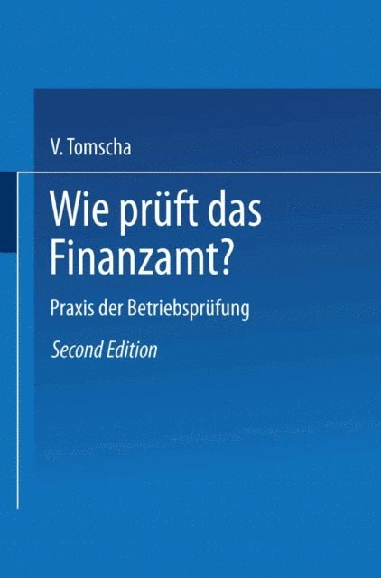 Viktor Tomscha - Wie prüft das Finanzamt?, E-bok