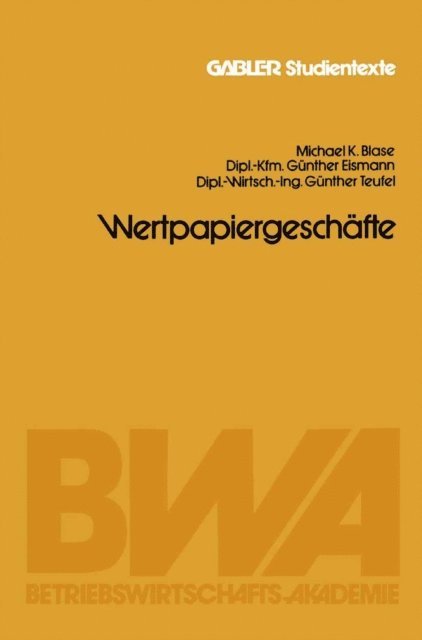 Gunther Teufel, Gunther Eismann, Michael K. Blase - Wertpapiergeschäfte, E-bok