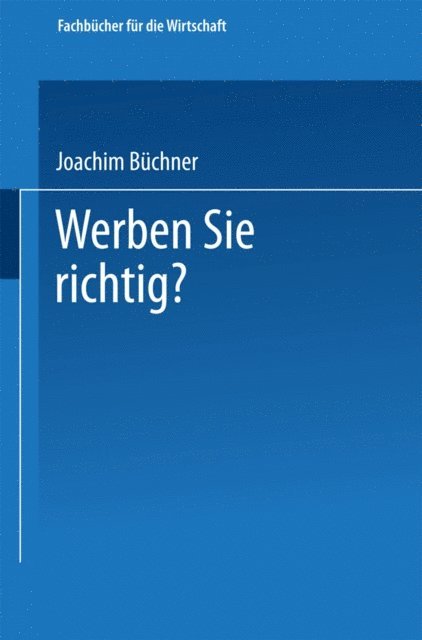 Joachim Buchner - Werben Sie richtig?, E-bok