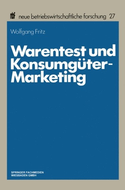 Wolfgang Fritz - Warentest und Konsumgüter-Marketing, E-bok