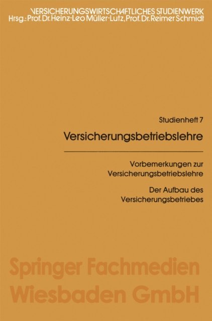 Heinz Leo Muller-Lutz - Vorbemerkungen zur Versicherungsbetriebslehre, E-bok