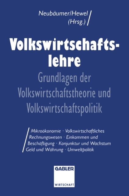 Karl Marten Barfuss, Renate Neubaumer - Volkswirtschaftslehre, E-bok