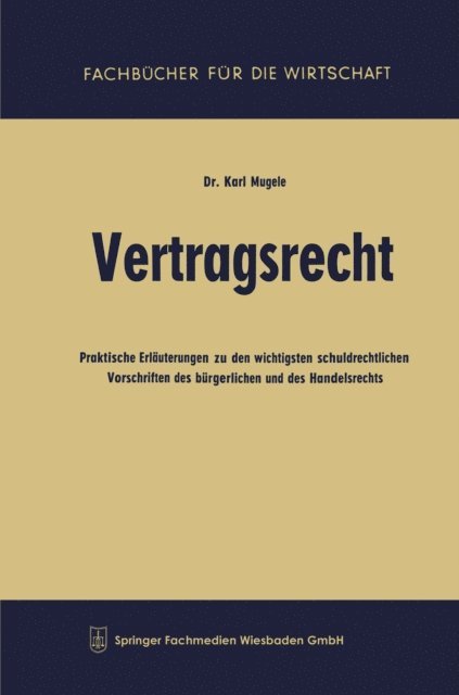 Karl Mugele - Vertragsrecht, E-bok