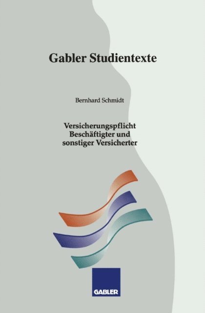 Bernhard Schmidt - Versicherungspflicht Beschäftigter und sonstiger Versicherter, E-bok