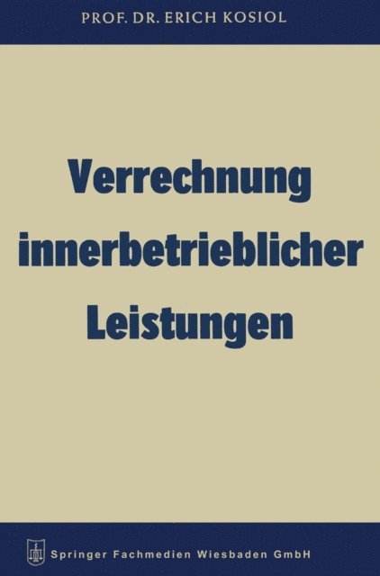 Erich Kosiol - Verrechnung innerbetrieblicher Leistungen, E-bok