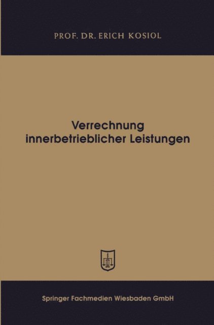 Erich Kosiol - Verrechnung innerbetrieblicher Leistungen, E-bok