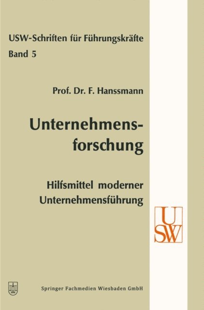 Friedrich Hanssmann - Unternehmensforschung, E-bok