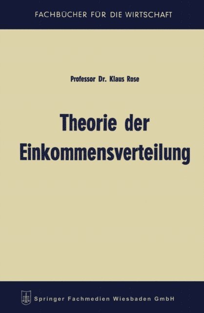 Klaus Rose - Theorie der Einkommensverteilung, E-bok