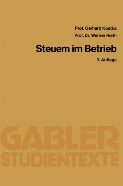 Werner Rieth, Gerhard Kostka - Steuern im Betrieb, E-bok