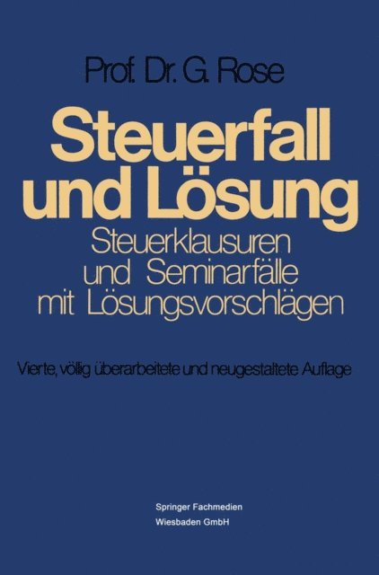 Gerd Rose - Steuerfall und Lösung, E-bok