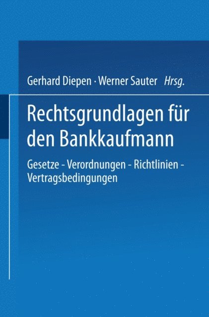 Gerhard Diepen - Rechtsgrundlagen für den Bankkaufmann, E-bok
