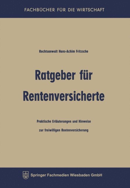 Hans-Achim Fritzsche - Ratgeber für Rentenversicherte, E-bok