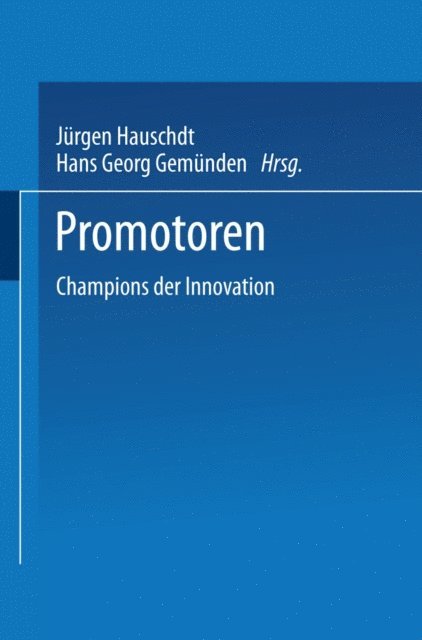 Jurgen Hauschildt - Promotoren, E-bok