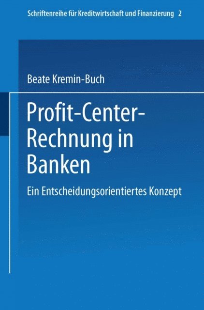 Beate Kremin-Buch - Profit Center-Rechnung in Banken, E-bok