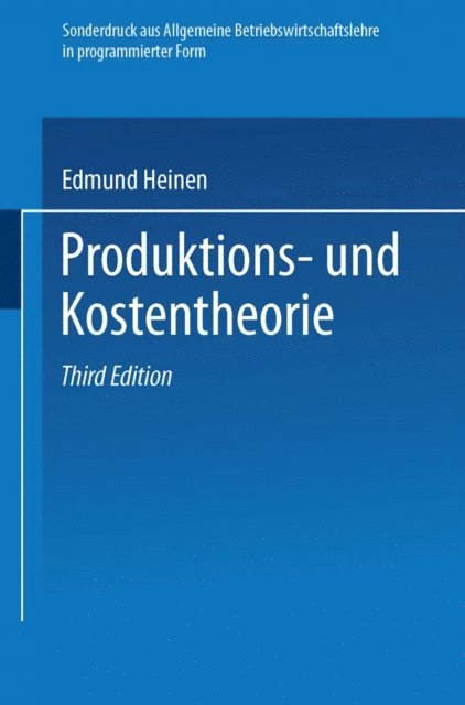 Edmund Heinen - Produktions- und Kostentheorie, E-bok
