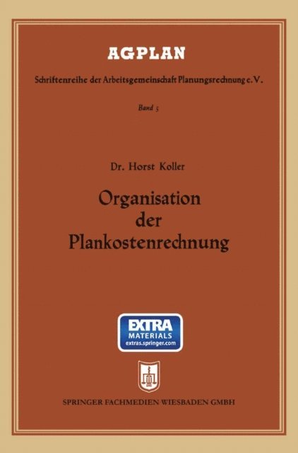 Horst Koller - Organisation der Plankostenrechnung, E-bok