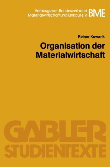 Reiner Kowarik - Organisation der Materialwirtschaft, E-bok