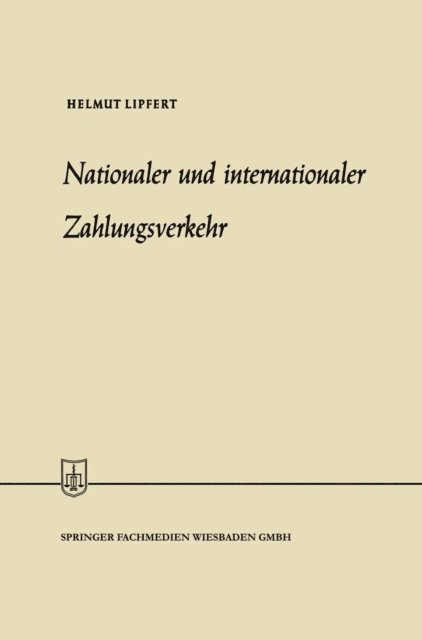 Helmut Lipfert - Nationaler und internationaler Zahlungsverkehr, E-bok