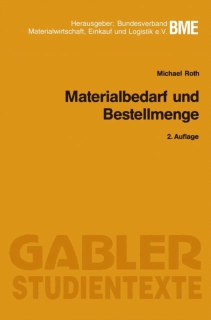 Michael Roth - Materialbedarf und Bestellmenge, E-bok