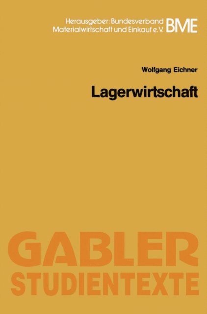 Wolfgang Eichner - Lagerwirtschaft, E-bok